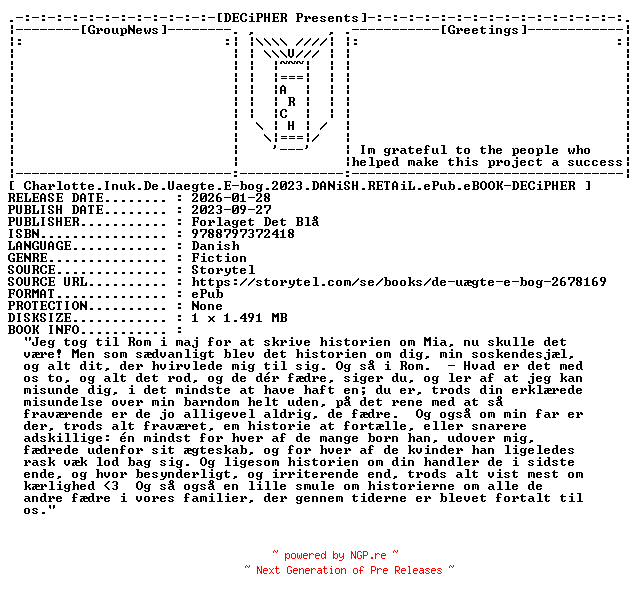 NFO for the release Charlotte.Inuk.De.Uaegte.2023.DANiSH.RETAiL.ePub.eBOOK-DECiPHER by DECiPHER