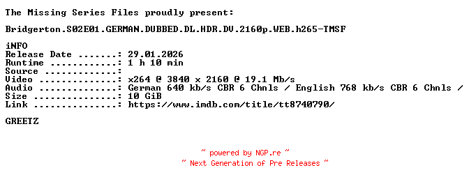 NFO for the release Bridgerton.S02E01.GERMAN.DUBBED.DL.HDR.DV.2160p.WEB.h265-TMSF by TMSF