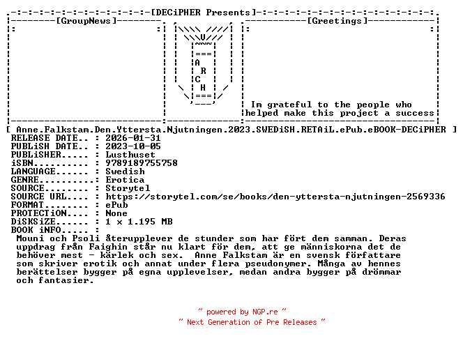 NFO for the release Anne.Falkstam.Den.Yttersta.Njutningen.2023.SWEDiSH.RETAiL.ePub.eBOOK-DECiPHER by DECiPHER