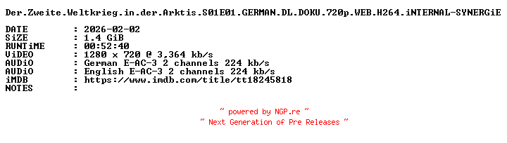 NFO for the release Der.Zweite.Weltkrieg.in.der.Arktis.S01E01.GERMAN.DL.DOKU.720p.WEB.H264.iNTERNAL-SYNERGiE by SYNERGiE