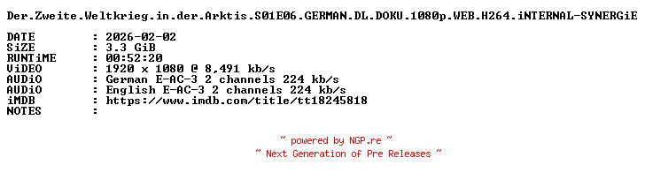 NFO for the release Der.Zweite.Weltkrieg.in.der.Arktis.S01E06.GERMAN.DL.DOKU.1080p.WEB.H264.iNTERNAL-SYNERGiE by SYNERGiE
