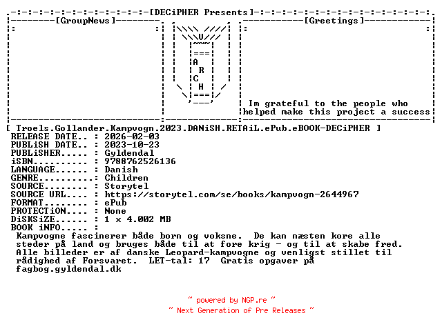 NFO for the release Troels.Gollander.Kampvogn.2023.DANiSH.RETAiL.ePub.eBOOK-DECiPHER by DECiPHER