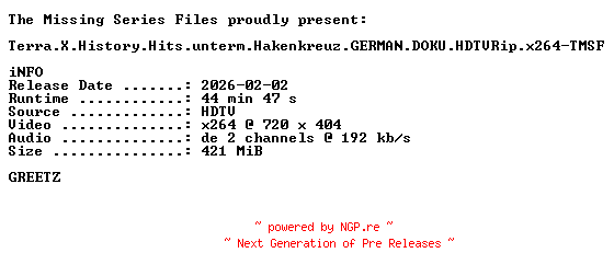 NFO for the release Terra.X.History.Hits.unterm.Hakenkreuz.GERMAN.DOKU.HDTVRip.x264-TMSF by TMSF