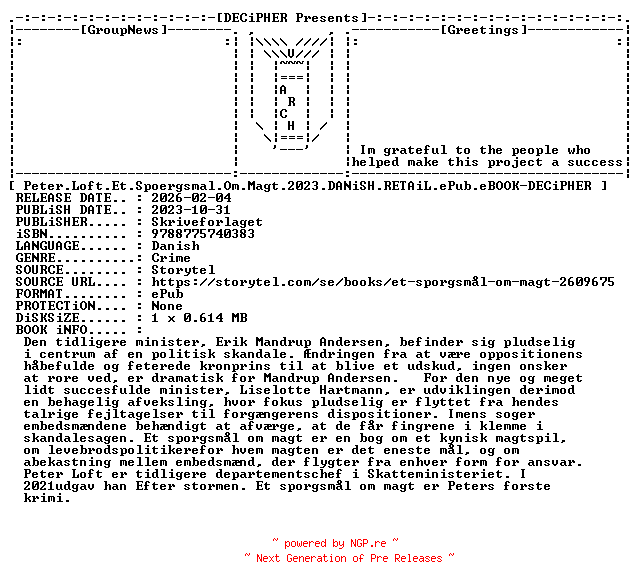 NFO for the release Peter.Loft.Et.Spoergsmal.Om.Magt.2023.DANiSH.RETAiL.ePub.eBOOK-DECiPHER by DECiPHER