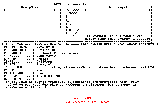 NFO for the release Inger.Tobiasen.Traktor.Her.Om.Vinteren.2023.DANiSH.RETAiL.ePub.eBOOK-DECiPHER by DECiPHER