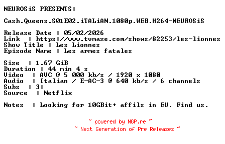 NFO for the release Cash.Queens.S01E02.iTALiAN.1080p.WEB.H264-NEUROSiS by NEUROSiS