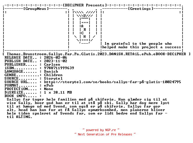 NFO for the release Thomas.Brunstroem.Sallys.Far.Pa.Glatis.2023.DANiSH.RETAiL.ePub.eBOOK-DECiPHER by DECiPHER
