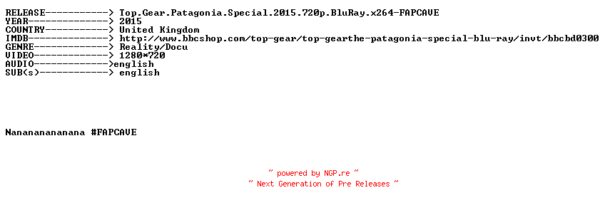 NFO for the release Top.Gear.Patagonia.Special.2015.720p.BluRay.x264-FAPCAVE by FAPCAVE