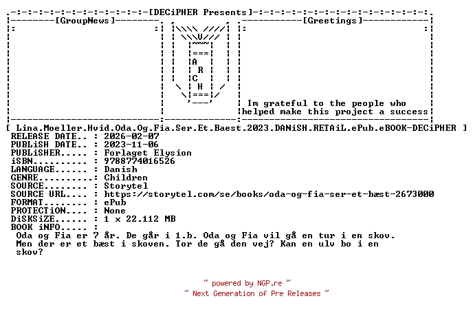 NFO for the release Lina.Moeller.Hvid.Oda.Og.Fia.Ser.Et.Baest.2023.DANiSH.RETAiL.ePub.eBOOK-DECiPHER by DECiPHER