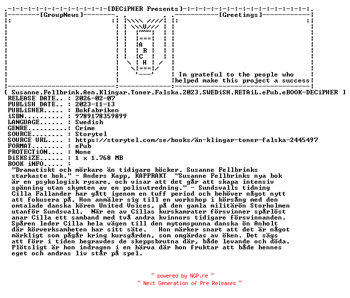 NFO for the release Susanne.Fellbrink.Aen.Klingar.Toner.Falska.2023.SWEDiSH.RETAiL.ePub.eBOOK-DECiPHER by DECiPHER