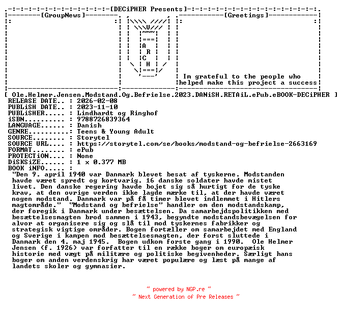NFO for the release Ole.Helmer.Jensen.Modstand.Og.Befrielse.2023.DANiSH.RETAiL.ePub.eBOOK-DECiPHER by DECiPHER