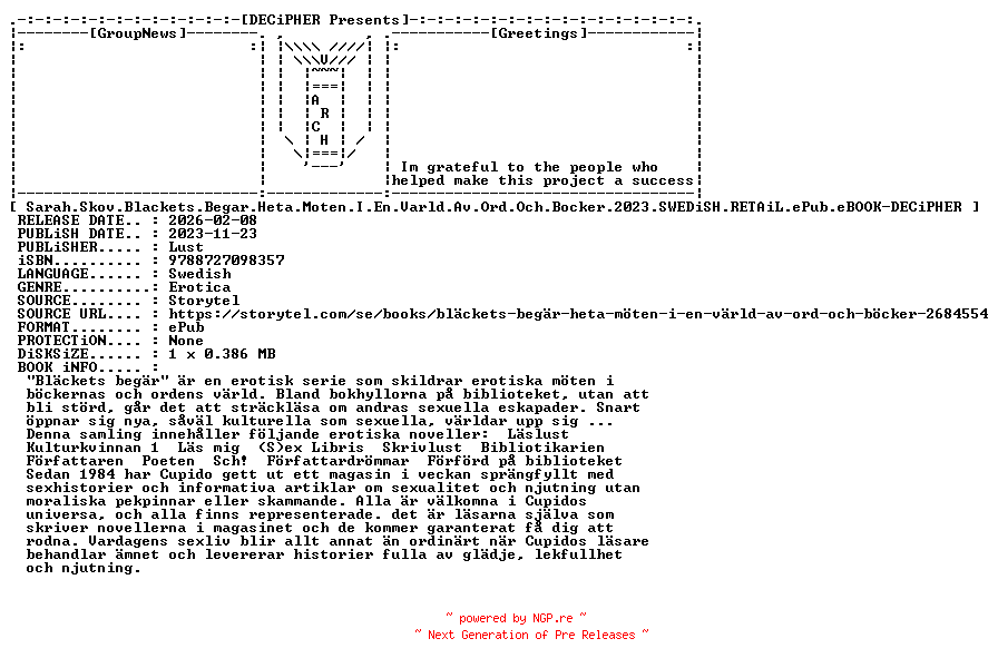 NFO for the release Sarah.Skov.Blackets.Begar.Heta.Moten.I.En.Varld.Av.Ord.Och.Bocker.2023.SWEDiSH.RETAiL.ePub.eBOOK-DECiPHER by DECiPHER