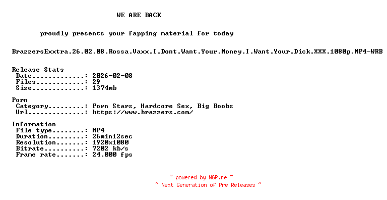 NFO for the release BrazzersExxtra.26.02.08.Rossa.Vaxx.I.Dont.Want.Your.Money.I.Want.Your.Dick.XXX.1080p.MP4-WRB by WRB