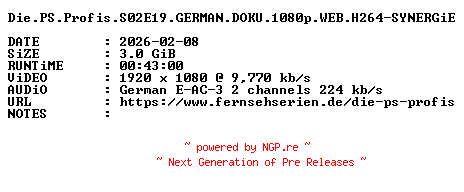NFO for the release Die.PS.Profis.S02E19.GERMAN.DOKU.1080p.WEB.H264-SYNERGiE by SYNERGiE