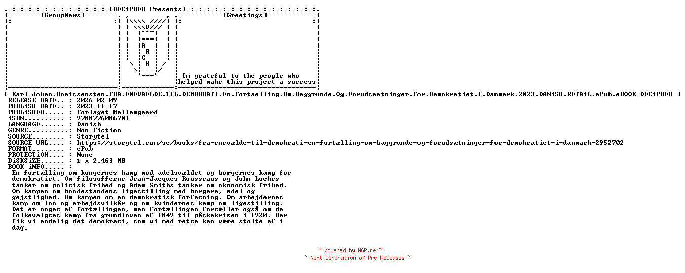 NFO for the release Karl.Johan.Roeissensten.Fra.Enevaelde.Til.Demokrati.En.Fortaelling.Om.Baggrunde.Og.Forudsaetninger.For.Demokratiet.I.Danmark.2023.DANiSH.RETAiL.ePub.eBOOK-DECiPHER by DECiPHER