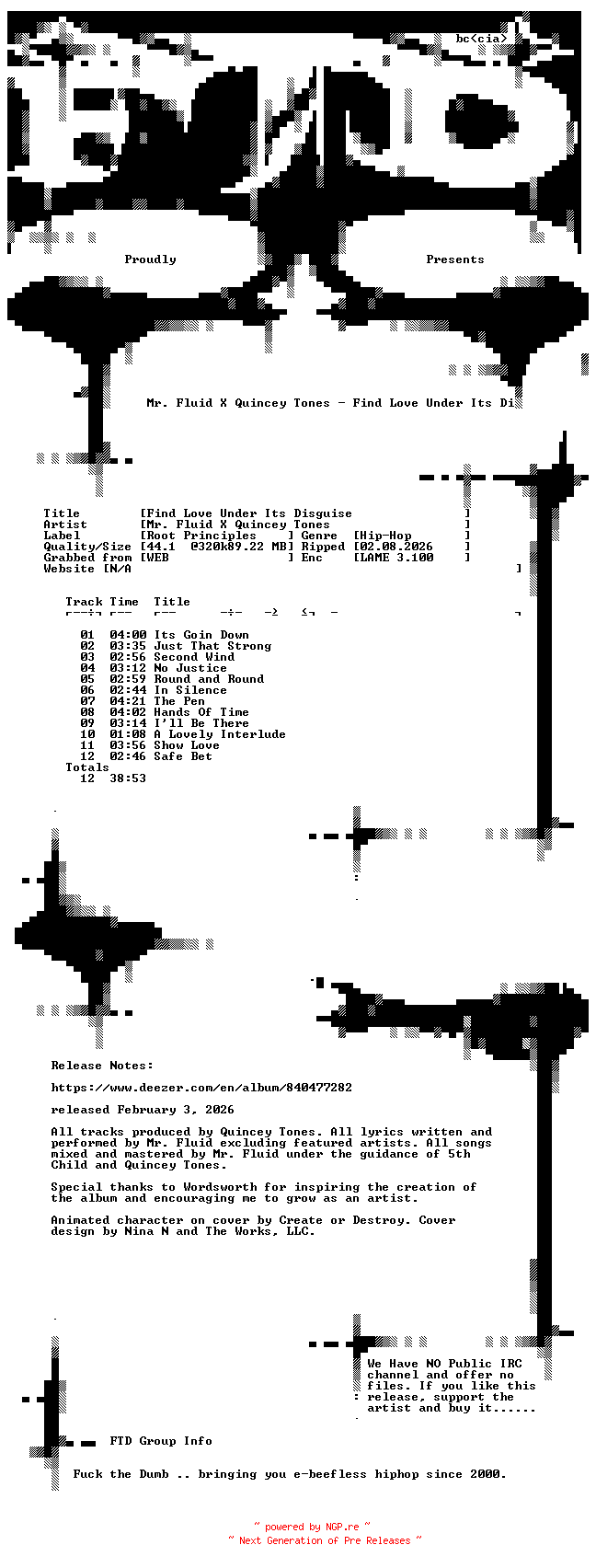 NFO for the release Mr._Fluid_x_Quincey_Tones-Find_Love_Under_Its_Disguise-WEB-2026-FTD by FTD
