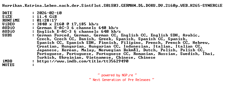 NFO for the release Hurrikan.Katrina.Leben.nach.der.Sintflut.S01E03.GERMAN.DL.DOKU.DV.2160p.WEB.H265-SYNERGiE by SYNERGiE