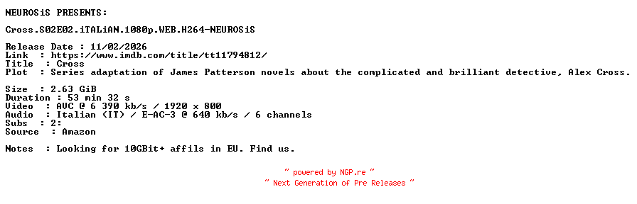 NFO for the release Cross.S02E02.iTALiAN.1080p.WEB.H264-NEUROSiS by NEUROSiS