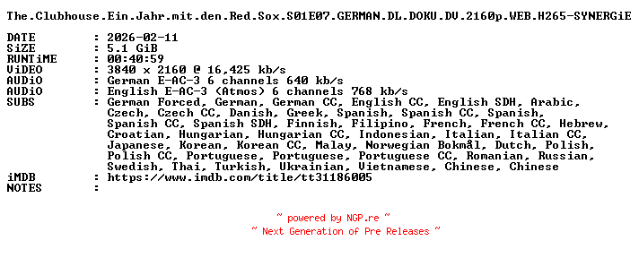 NFO for the release The.Clubhouse.Ein.Jahr.mit.den.Red.Sox.S01E07.GERMAN.DL.DOKU.DV.2160p.WEB.H265-SYNERGiE by SYNERGiE