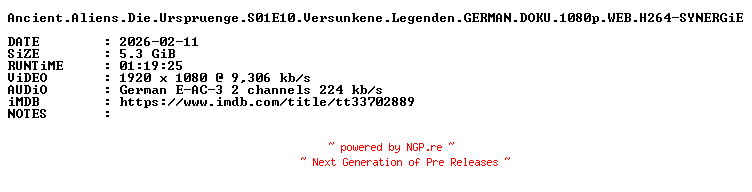 NFO for the release Ancient.Aliens.Die.Urspruenge.S01E10.Versunkene.Legenden.GERMAN.DOKU.1080p.WEB.H264-SYNERGiE by SYNERGiE