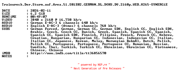 NFO for the release Trainwreck.Der.Sturm.auf.Area.51.S01E02.GERMAN.DL.DOKU.DV.2160p.WEB.H265-SYNERGiE by SYNERGiE