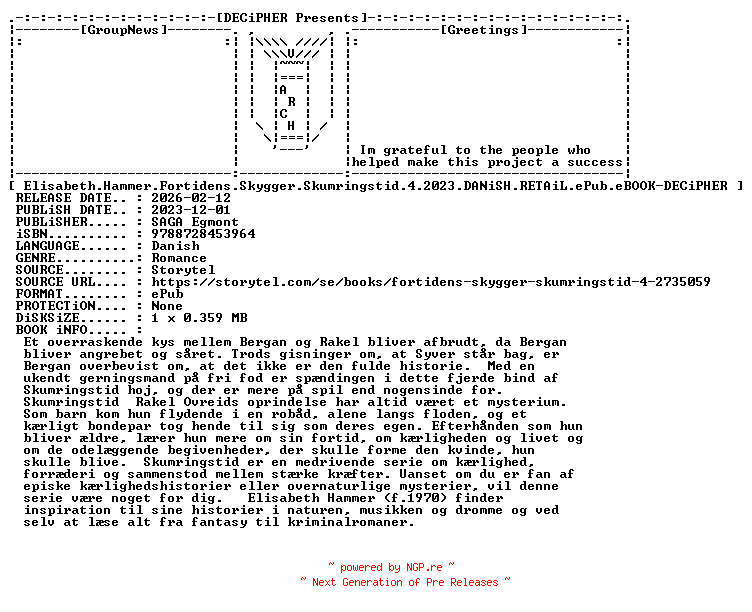 NFO for the release Elisabeth.Hammer.Fortidens.Skygger.Skumringstid.4.2023.DANiSH.RETAiL.ePub.eBOOK-DECiPHER by DECiPHER