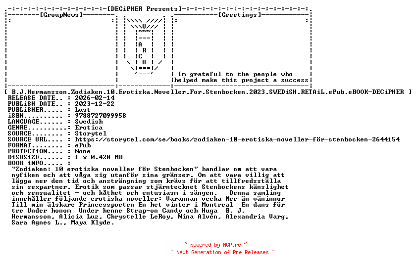 NFO for the release B.J.Hermansson.Zodiaken.10.Erotiska.Noveller.For.Stenbocken.2023.SWEDiSH.RETAiL.ePub.eBOOK-DECiPHER by DECiPHER