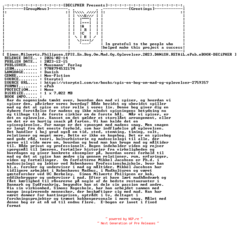 NFO for the release Simon.Milwertz.Philipsen.Spis.En.Bog.Om.Mad.Og.Oplevelser.2023.DANiSH.RETAiL.ePub.eBOOK-DECiPHER by DECiPHER