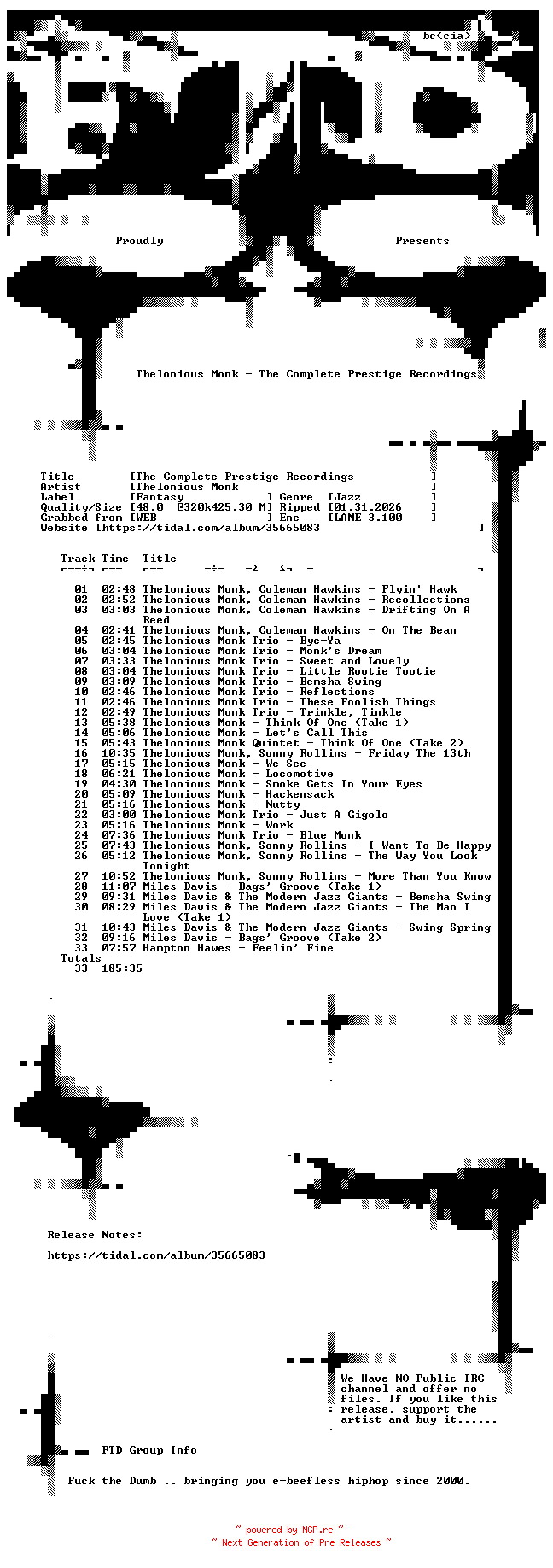 NFO for the release Thelonious_Monk-The_Complete_Prestige_Recordings-WEB-2000-FTD by FTD