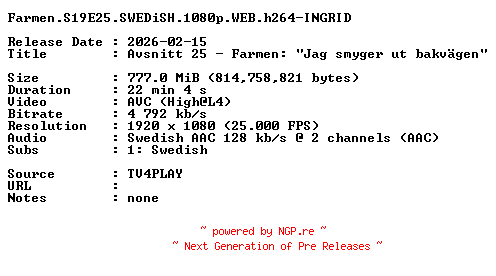 NFO for the release Farmen.S19E25.SWEDiSH.1080p.WEB.h264-INGRID by INGRID
