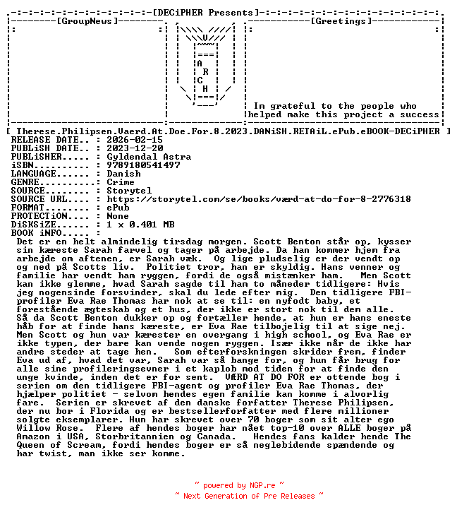 NFO for the release Therese.Philipsen.Vaerd.At.Doe.For.8.2023.DANiSH.RETAiL.ePub.eBOOK-DECiPHER by DECiPHER