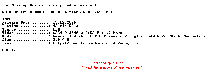 NFO for the release NCIS.S23E05.GERMAN.DUBBED.DL.2160p.WEB.h265-TMSF by TMSF