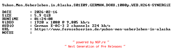 NFO for the release Yukon.Men.Ueberleben.in.Alaska.S01E09.GERMAN.DOKU.1080p.WEB.H264-SYNERGiE by SYNERGiE