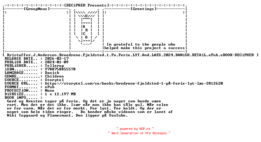 NFO for the release Kristoffer.J.Andersen.Broedrene.Fjeldsted.1.Pa.Ferie.Lyt.And.Laes.2024.DANiSH.RETAiL.ePub.eBOOK-DECiPHER by DECiPHER