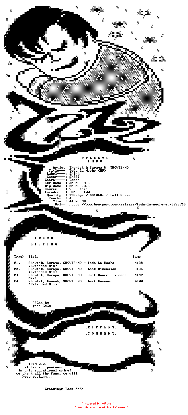 NFO for the release Showtek_and_Suraya_and_SHOWTEKNO_-_Toda_La_Noche_(EP)-(SK389)-WEB-SP-2026-ZzZz by ZzZz