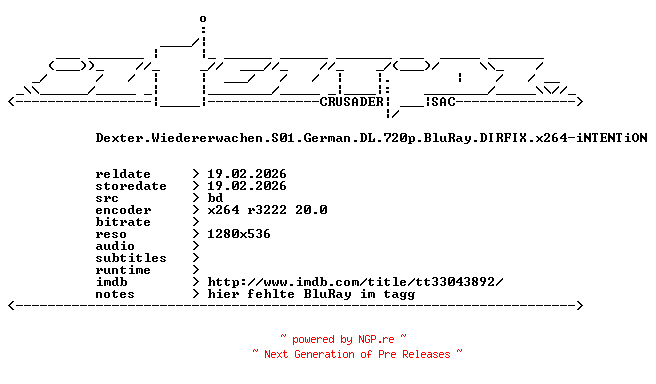 NFO for the release Dexter.Wiedererwachen.S01.German.DL.720p.BluRay.x264.DIRFIX-iNTENTiON by iNTENTiON