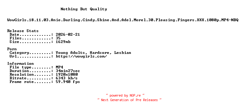 NFO for the release WowGirls.18.11.03.Anie.Darling.Cindy.Shine.And.Adel.Morel.30.Pleasing.Fingers.XXX.1080p.MP4-NBQ by NBQ