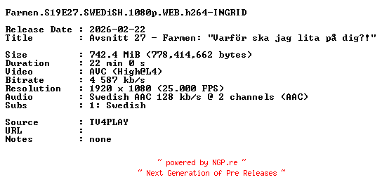 NFO for the release Farmen.S19E27.SWEDiSH.1080p.WEB.h264-INGRID by INGRID