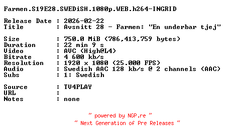 NFO for the release Farmen.S19E28.SWEDiSH.1080p.WEB.h264-INGRID by INGRID
