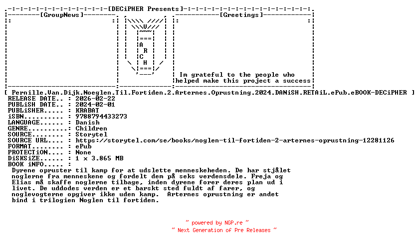 NFO for the release Pernille.Van.Dijk.Noeglen.Til.Fortiden.2.Arternes.Oprustning.2024.DANiSH.RETAiL.ePub.eBOOK-DECiPHER by DECiPHER