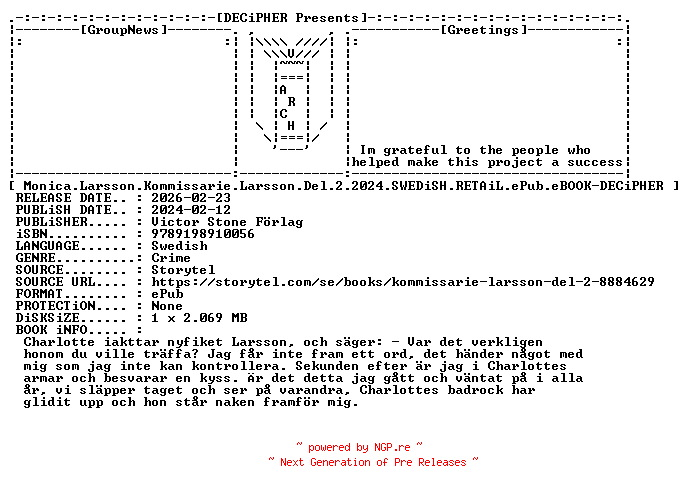 NFO for the release Monica.Larsson.Kommissarie.Larsson.Del.2.2024.SWEDiSH.RETAiL.ePub.eBOOK-DECiPHER by DECiPHER