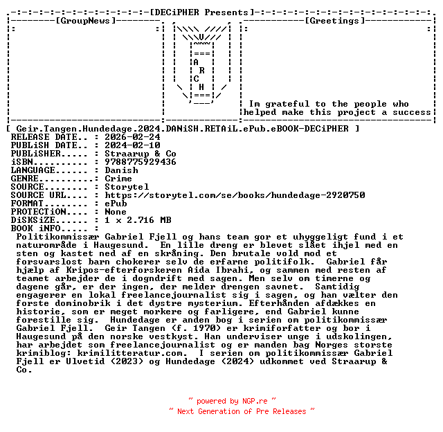NFO for the release Geir.Tangen.Hundedage.2024.DANiSH.RETAiL.ePub.eBOOK-DECiPHER by DECiPHER