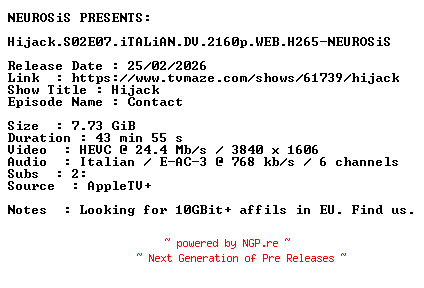NFO for the release Hijack.S02E07.iTALiAN.DV.2160p.WEB.H265-NEUROSiS by NEUROSiS