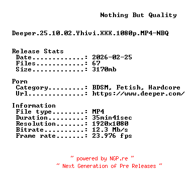 NFO for the release Deeper.25.10.02.Yhivi.XXX.1080p.MP4-NBQ by NBQ
