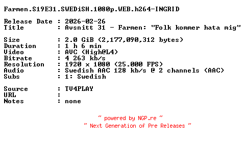 NFO for the release Farmen.S19E31.SWEDiSH.1080p.WEB.h264-INGRID by INGRID