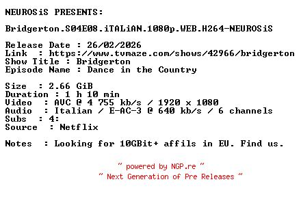 NFO for the release Bridgerton.S04E08.iTALiAN.1080p.WEB.H264-NEUROSiS by NEUROSiS