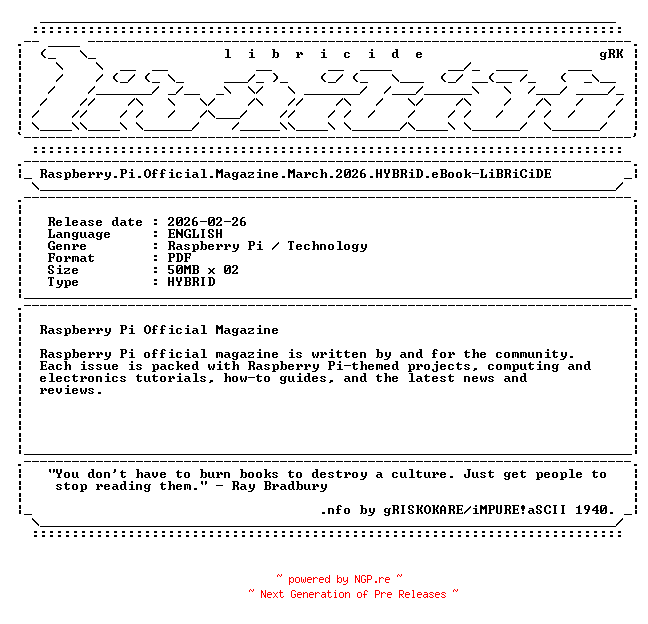 NFO for the release Raspberry.Pi.Official.Magazine.March.2026.HYBRiD.eBook-LiBRiCiDE by LiBRiCiDE