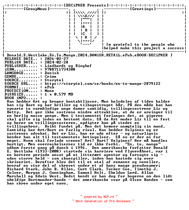NFO for the release Donald.E.Westlake.En.To.Mange.2024.DANiSH.RETAiL.ePub.eBOOK-DECiPHER by DECiPHER