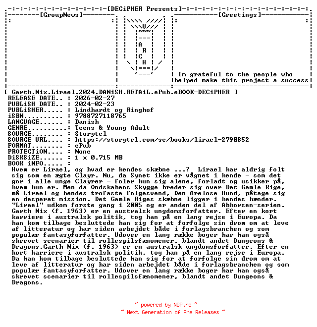 NFO for the release Garth.Nix.Lirael.2024.DANiSH.RETAiL.ePub.eBOOK-DECiPHER by DECiPHER