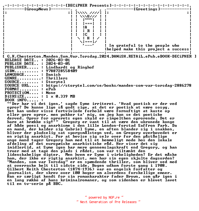 NFO for the release G.K.Chesterton.Manden.Som.Var.Torsdag.2024.DANiSH.RETAiL.ePub.eBOOK-DECiPHER by DECiPHER